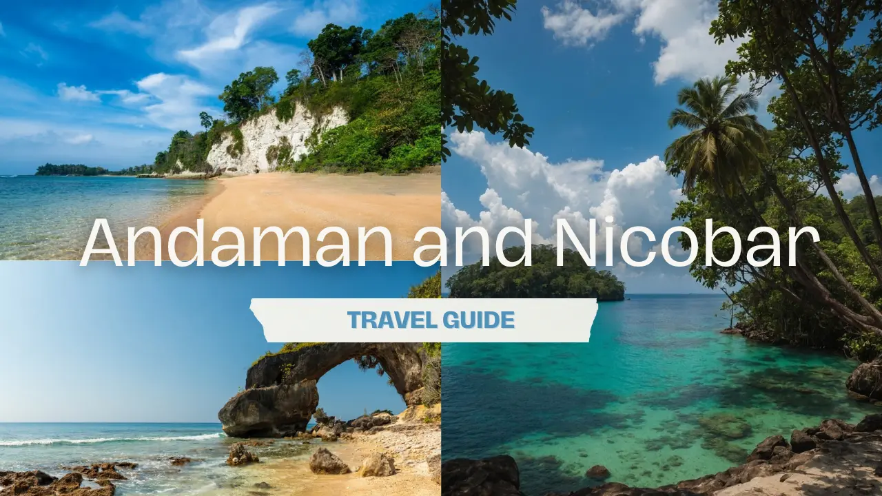 Andaman and Nicobar travel guide