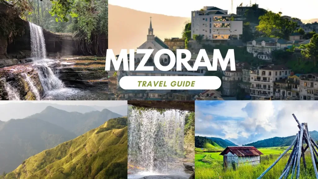 Discover Picturesque Mizoram – The Land of the Hill People