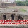 Ultimate Guide: Exploring Firoz Shah Palace Complex in Hisar