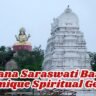 Gnana Saraswati Basar: Unique Spiritual Gem