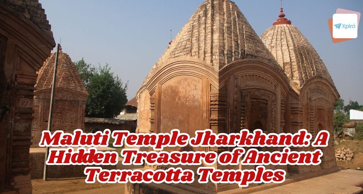 Maluti Temple Jharkhand: A Hidden Treasure of Ancient Terracotta Temples