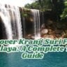 Discover Krang Suri Falls Meghalaya: A Complete Travel Guide