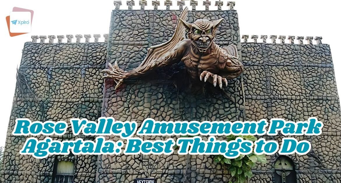 Rose Valley Amusement Park Agartala: Best Things to Do with Family & Kids