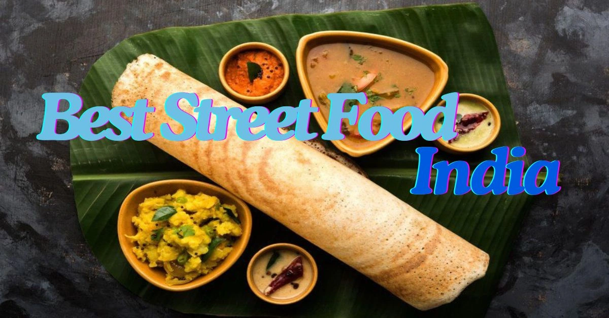 Best Street Food in India, Xplro