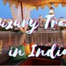 Luxury Travel in India