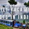 Top 10 Family Vacation Spots in India, Xplro