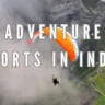 Adventure Sports in India, Xplro