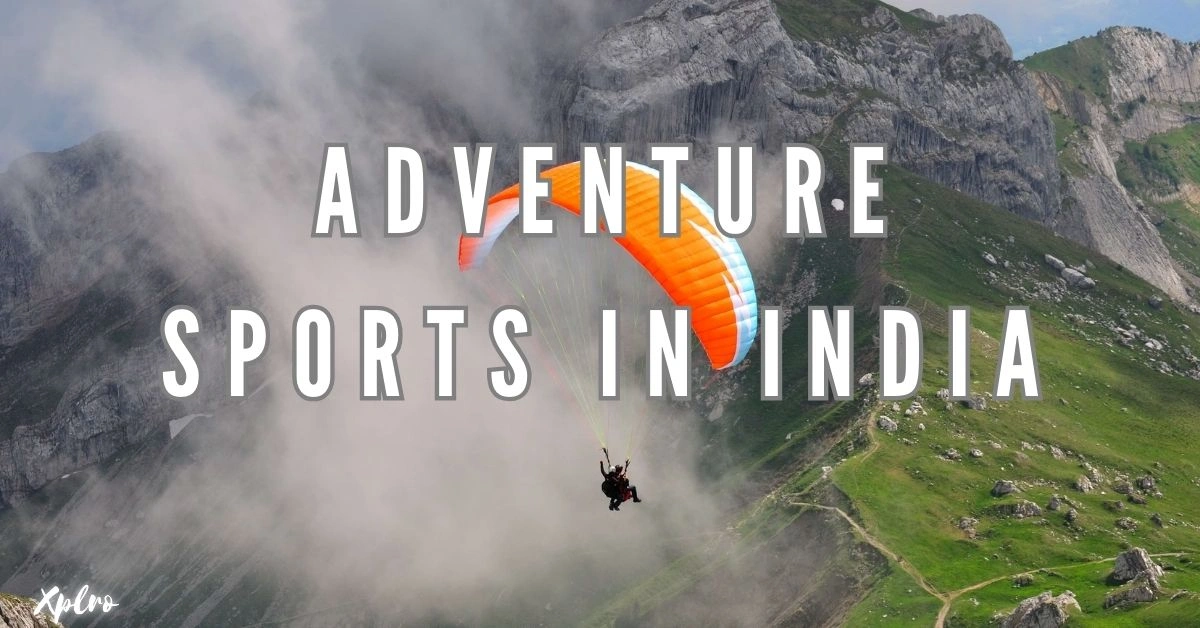 Adventure Sports in India, Xplro