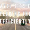 Top 10 Travel Tips for Exploring India Efficiently, Xplro