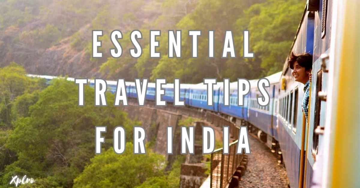 Essential Travel Tips for India