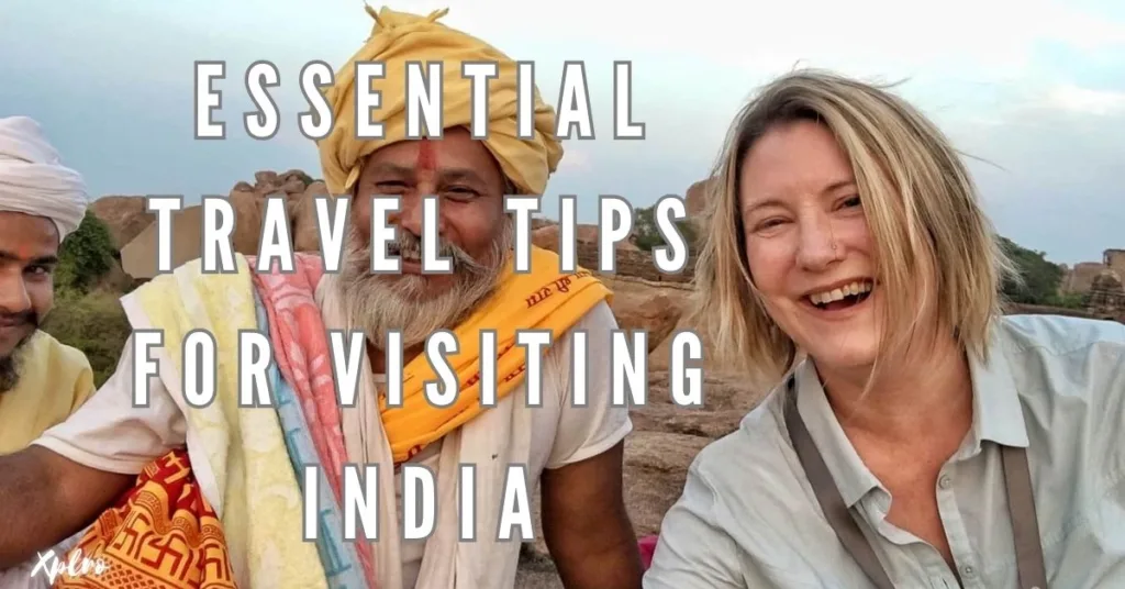 Top 10 Essential Travel Tips for Visiting India