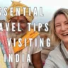 Essential Travel Tips for Visiting India