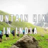 Top 10 Mountain Hikes in India for Adventurers, Xplro