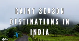 Top 10 Rainy Season Destinations in India