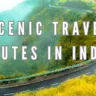 Scenic Travel Routes in India Must-See Drives and Views