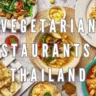 Vegetarian Restaurants in Thailand