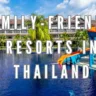 Family-Friendly Resorts in Thailand, Xplro