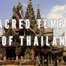 Sacred Temples of Thailand, Xplro