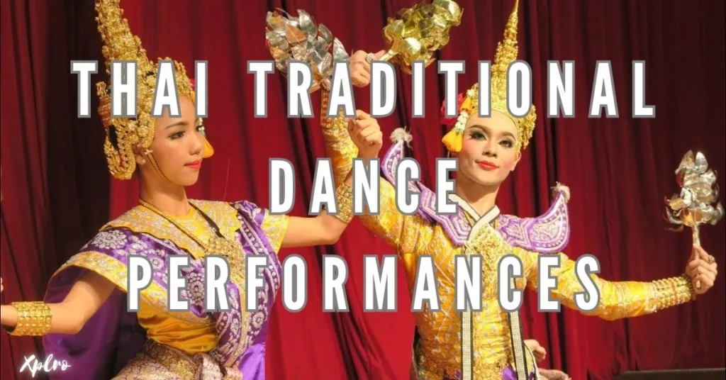 Where to Watch Authentic Thai Traditional Dance Performances