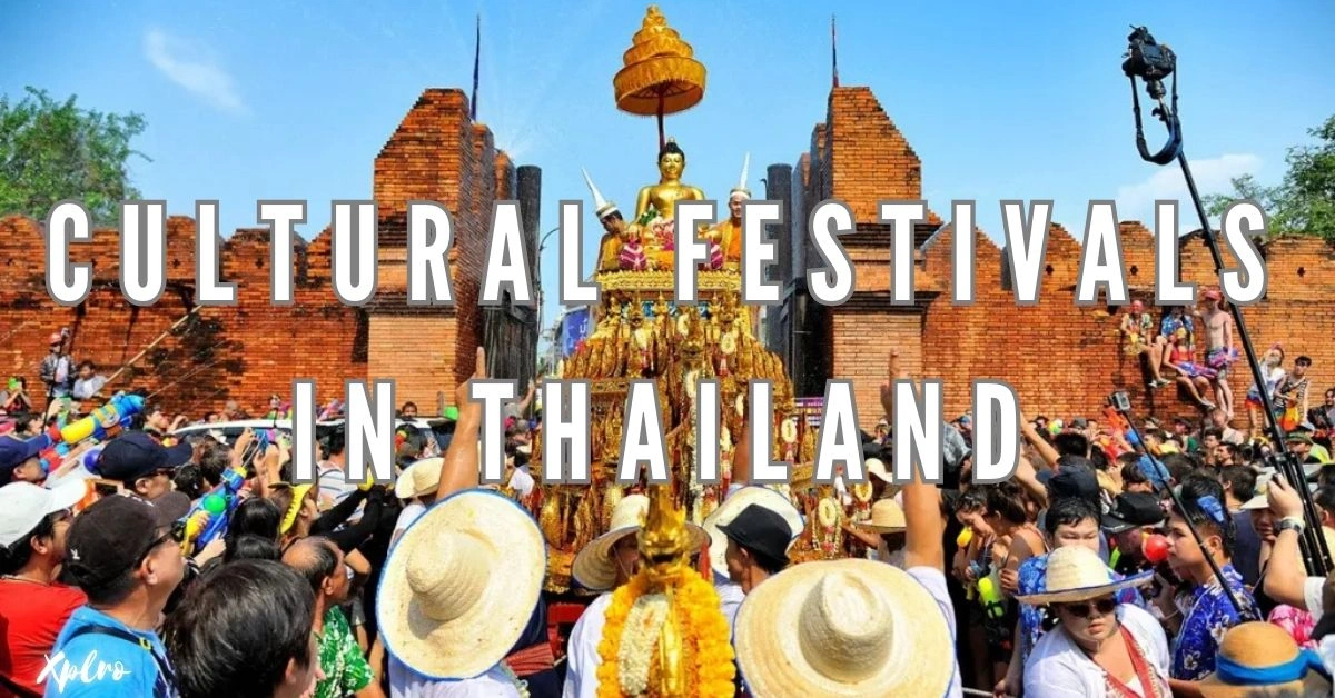Cultural Festivals in Thailand