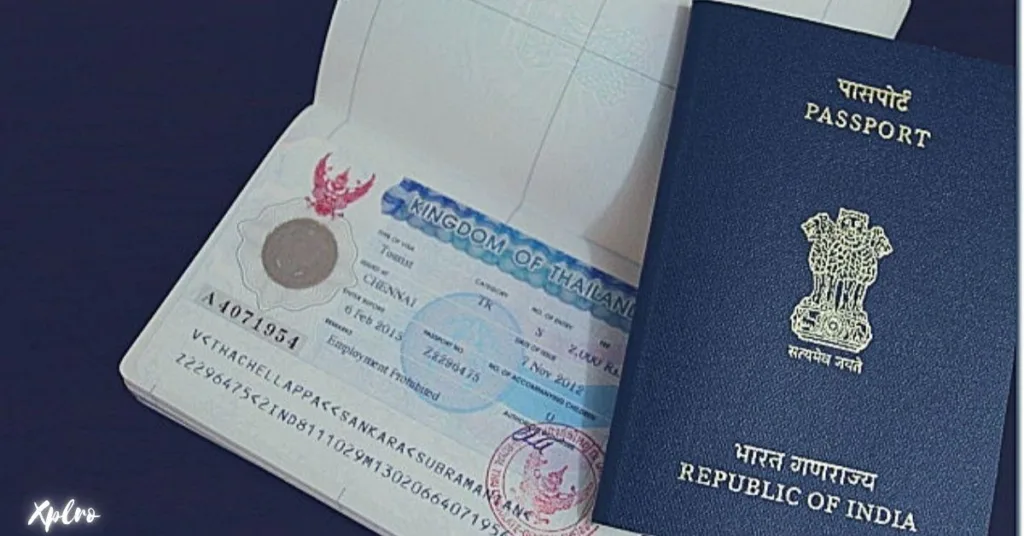 Passport and Visa for thailand, Xplro