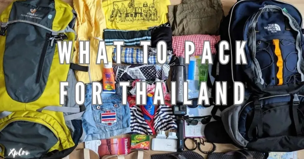 What to Pack for Thailand: A Complete Packing List for Travelers