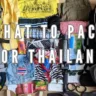 What to Pack for Thailand, Xplro