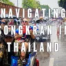 Navigating Songkran in Thailand