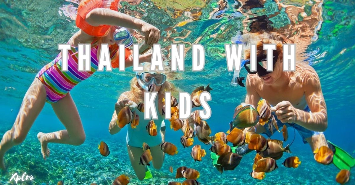 Thailand with Kids