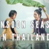 Monsoon Season in Thailand