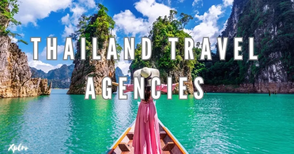 Top 10 Thailand Travel Agencies for Hassle-Free Vacations