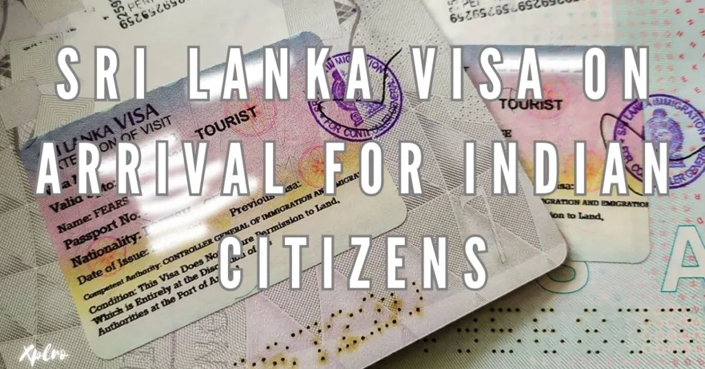 Sri Lanka Visa on Arrival for Indian Citizens: Everything You Need to Know