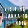 Visiting Sri Lanka from India