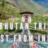 Bhutan Trip Cost from India