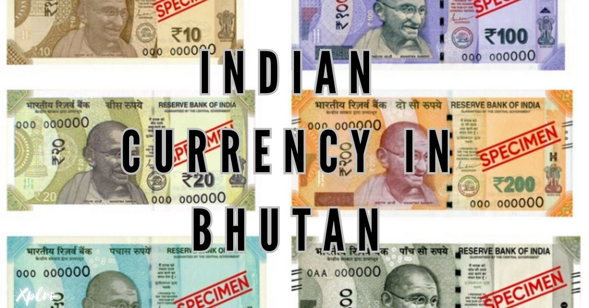 Indian Currency in Bhutan