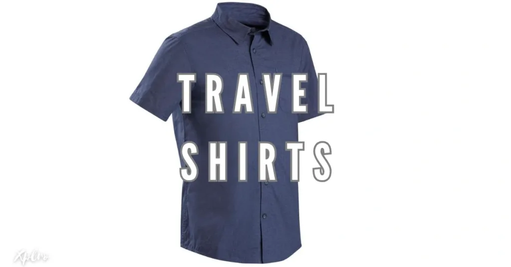 Must-Have Travel Shirts for Every Kind of Trip