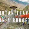 Bhutan Travel on a Budget