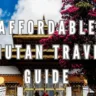 Affordable Bhutan Travel Guide