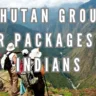 Bhutan Group Tour Packages for Indians