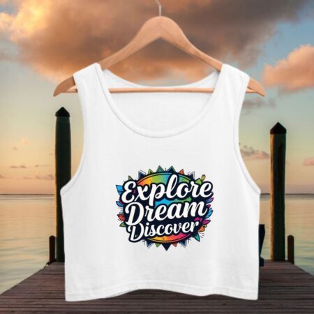 Explore Dream Discover – Women Crop Tank