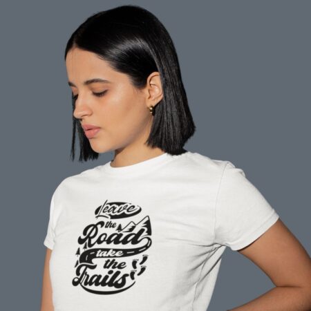 Leave the Road, Take the Trails Women Classic Crew T-Shirt