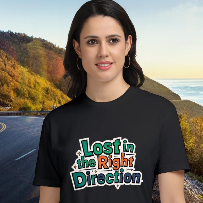 Women Supima T-Shirt – Lost in the Right Direction