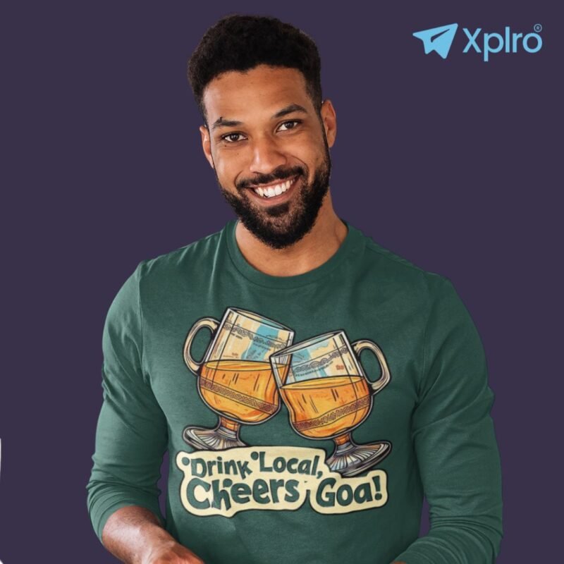Drink Local, Cheers Goa – Men Full Sleeve T-Shirt