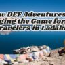 How DEF Adventures is Changing the Game for Solo Travelers in Ladakh