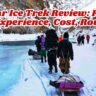 Chadar Ice Trek Review Frozen River Experience, Cost, Route Tips
