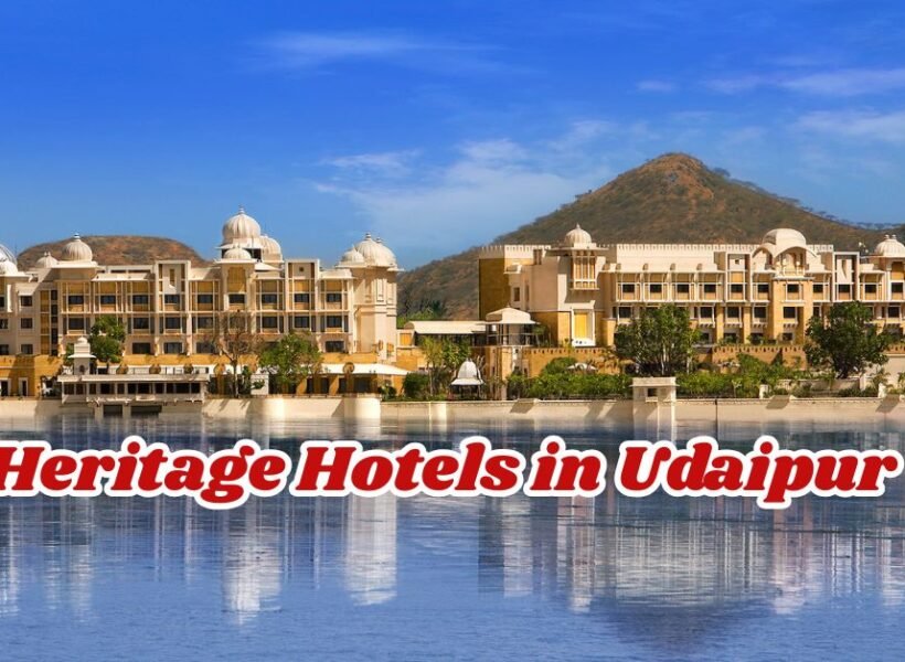 Heritage Hotels in Udaipur, Xplro