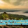 15 Less Crowded Tourist Places in India You Must Visit
