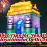 Budget Tips for New Year Celebrations in Delhi 2025