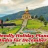 Eco-Friendly Holiday Planning in India for December